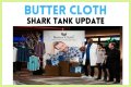 Buttercloth Shark Tank – Founder, Net Worth, and Investment