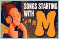 Songs Which Start With M